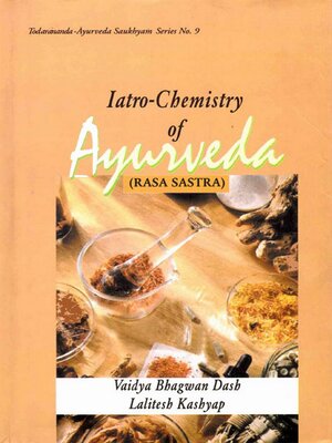 cover image of Iatro-Chemistry of Ayurveda (Rasa Sastra)